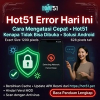 Hot51 Error Hari Ini Solusi Cepat Aman